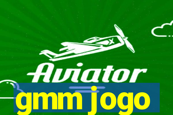gmm jogo